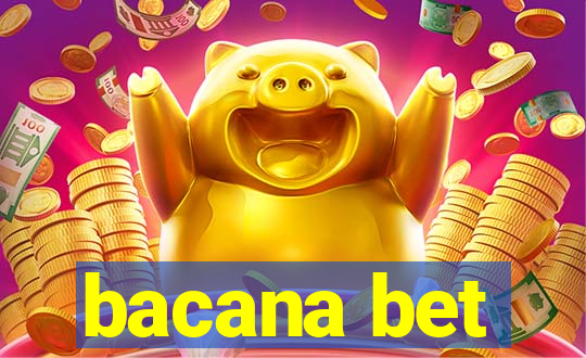 bacana bet